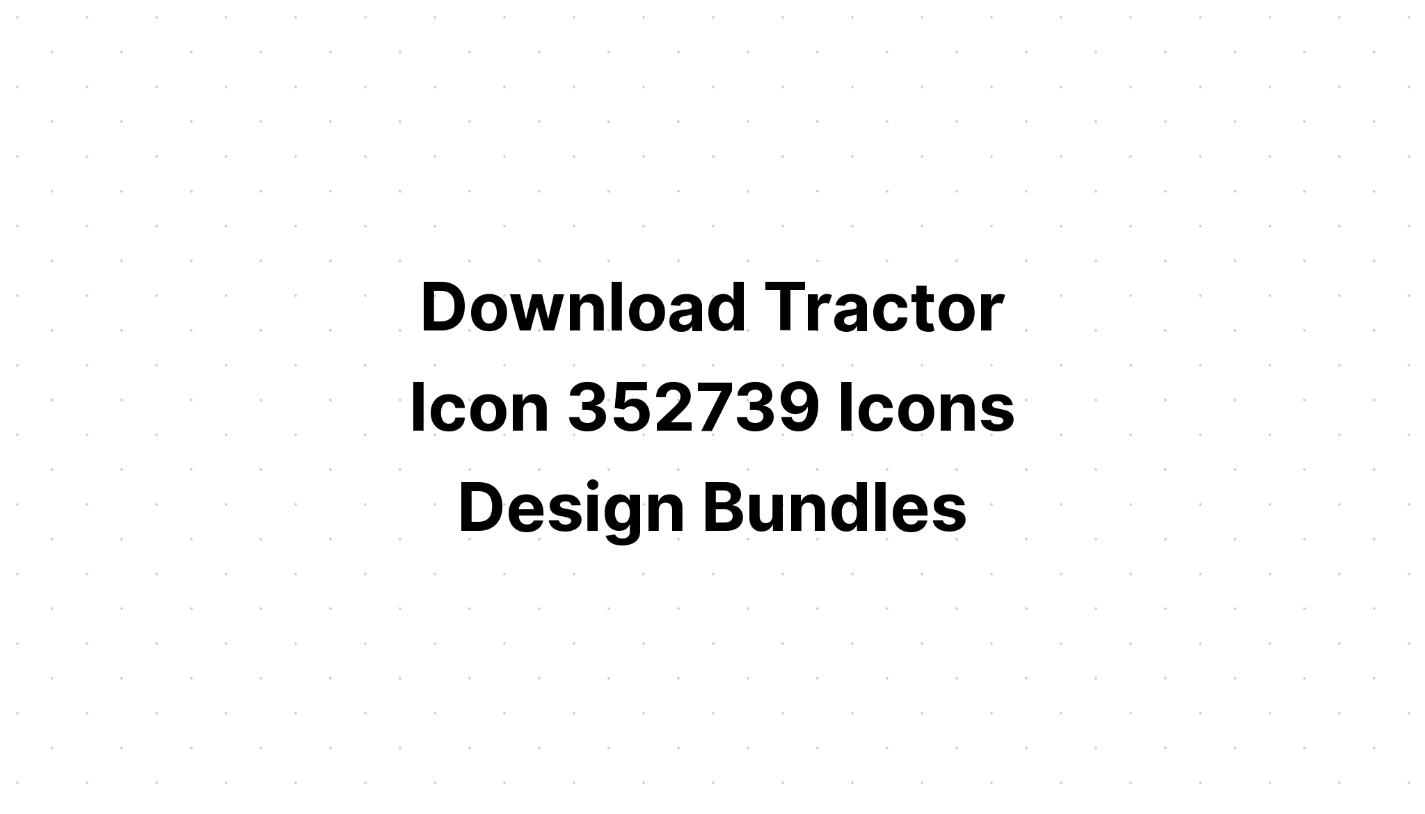 Download Tractor Monogram SVG File